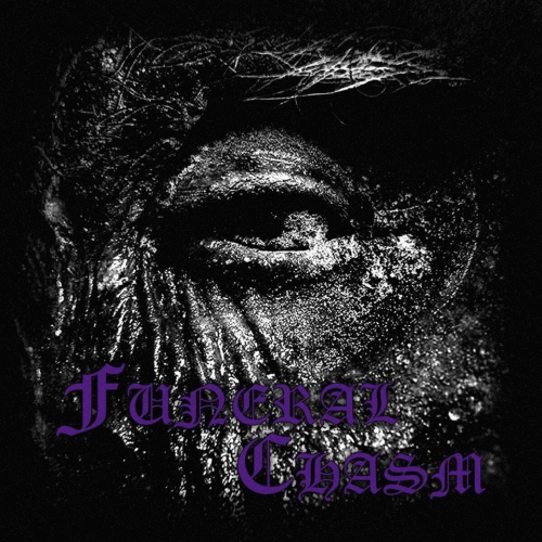Funeral Chasm : I